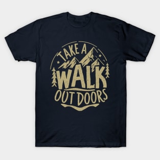 Take A Walk Outdoors Day – January T-Shirt